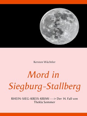 cover image of Mord in Siegburg-Stallberg